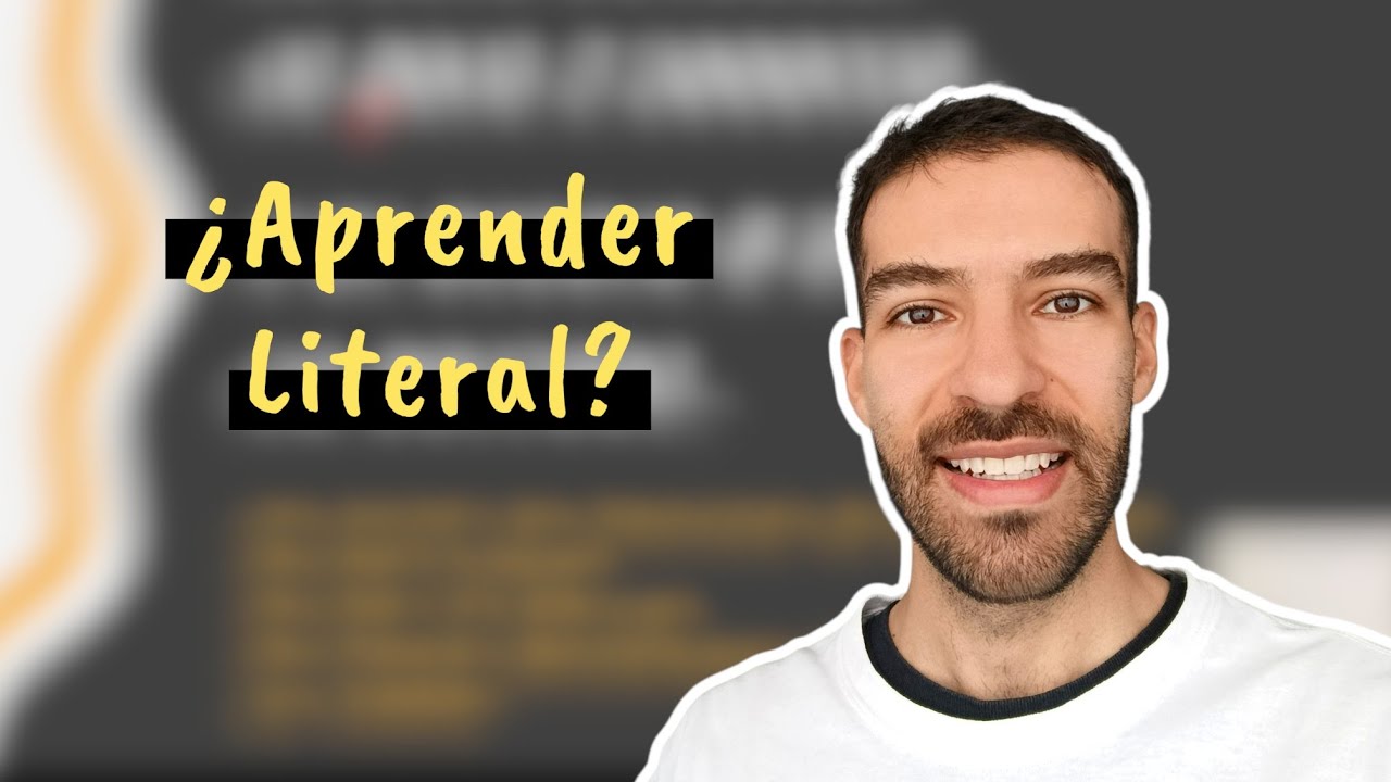 La forma literal de los idiomas, ¿por qué deberías aprender así?