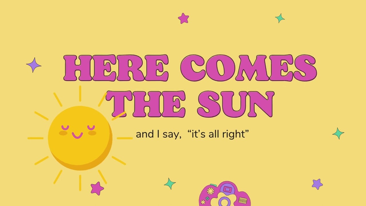 Here Comes the Sun- Practice Lyric Track