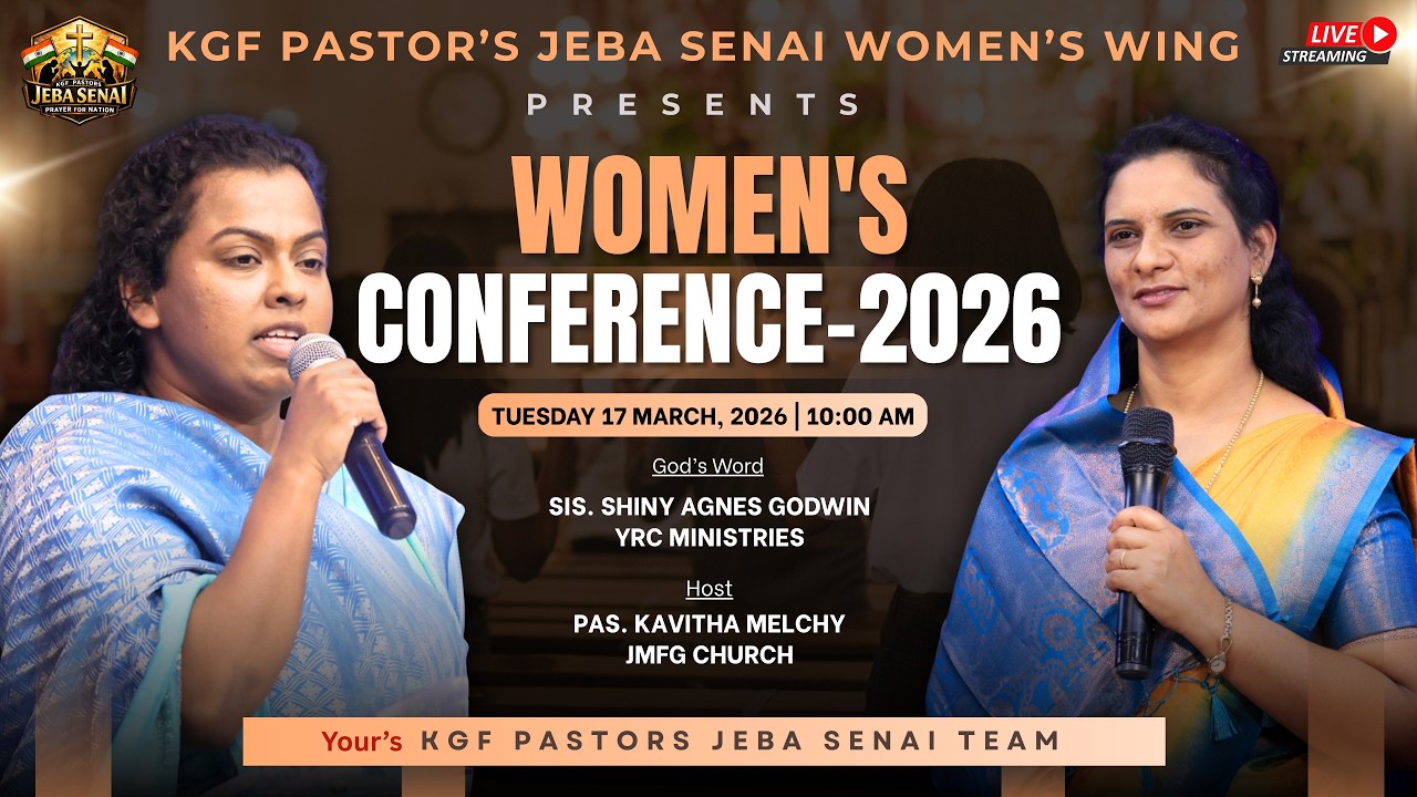 🔴 LIVE Women's Conference -2026 | KGF Jeba Senai Pastor's Team | 17 Mar 2026 | JMFGC