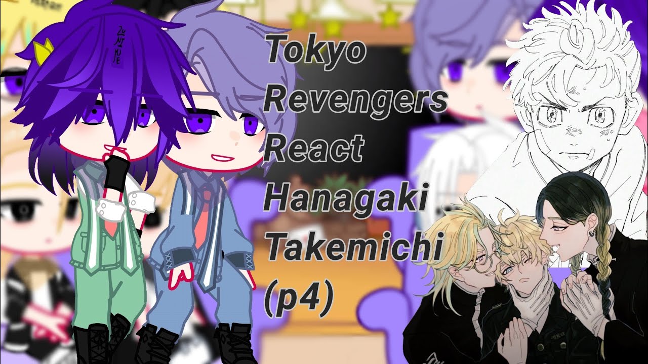 Tokyo Revengers React To Hanagaki Takemichi|Part 4|MiTake|SanTake|HaitaniTake|DraTake|by: Daisy