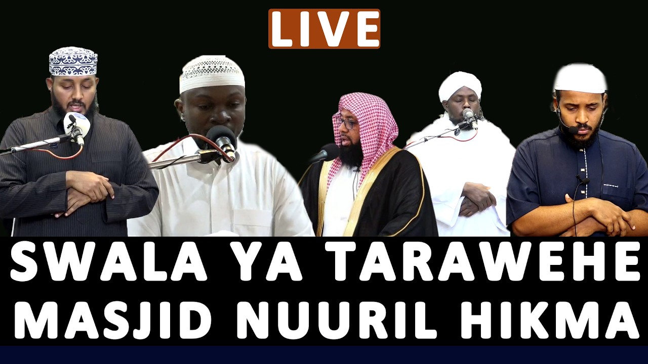 🔴LIVE: SWALA YA TARAWEHE MASJID NURULI HIKMA TEMEKE DAR ES SALAAM