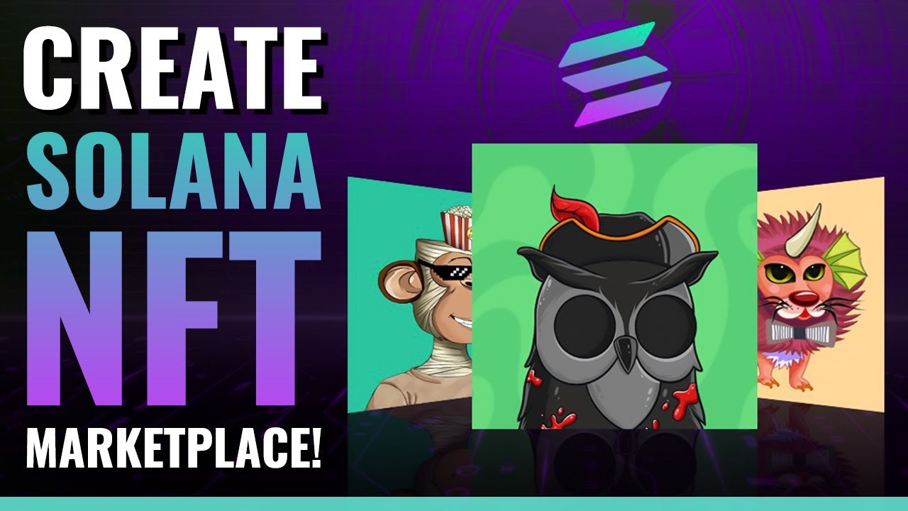How To Create Solana NFT Marketplace (Simple Guide)