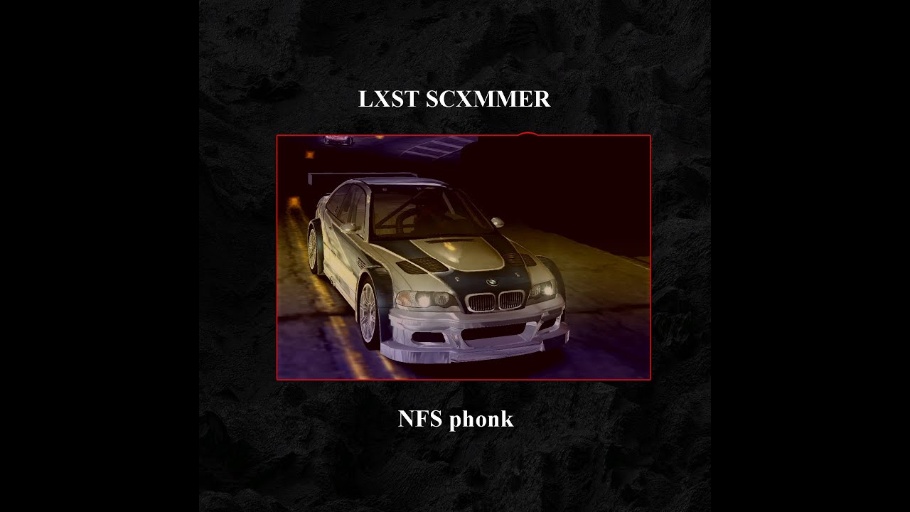 LXST SCXMMER-Nfs phonk (Официальная премьера трека)