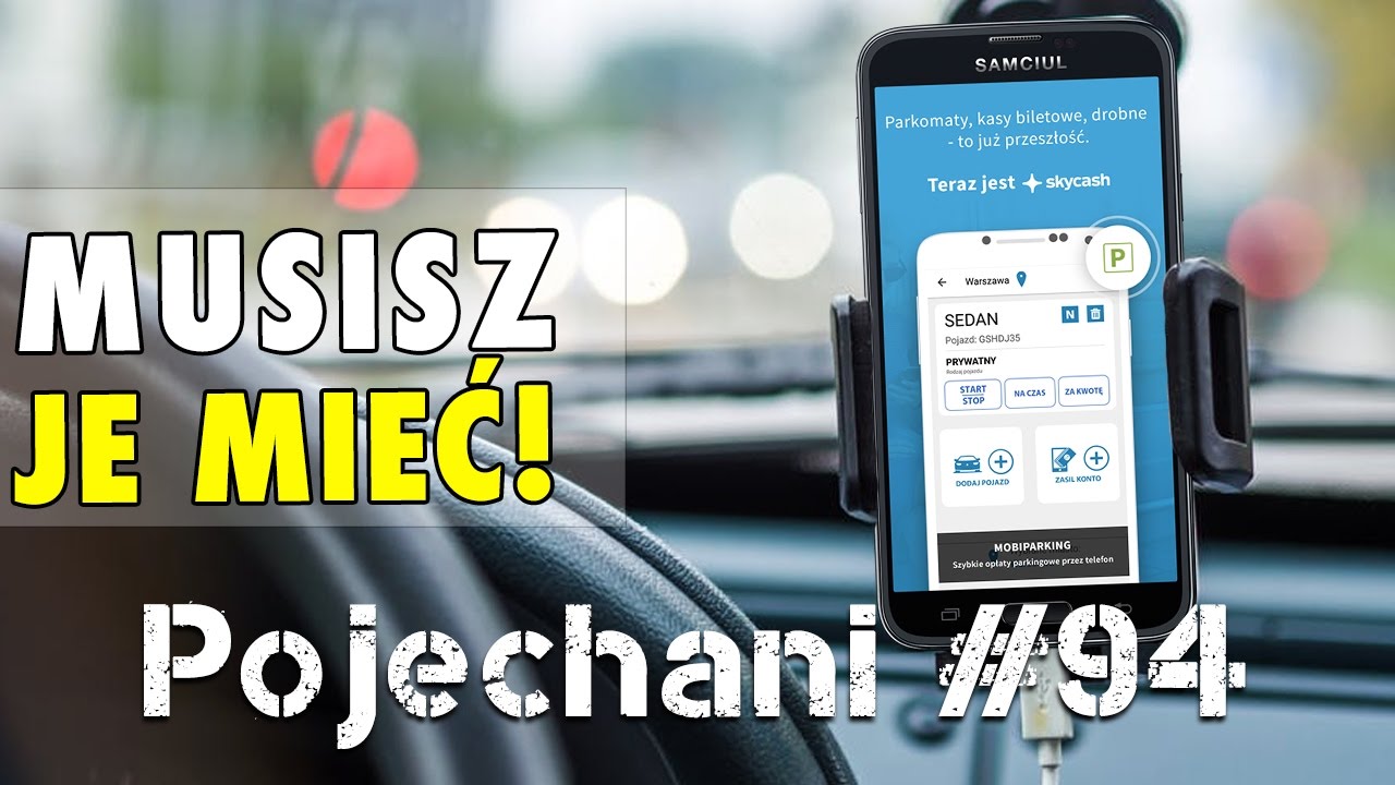 11 obowiązkowych aplikacji dla kierowców | Pojechani #94