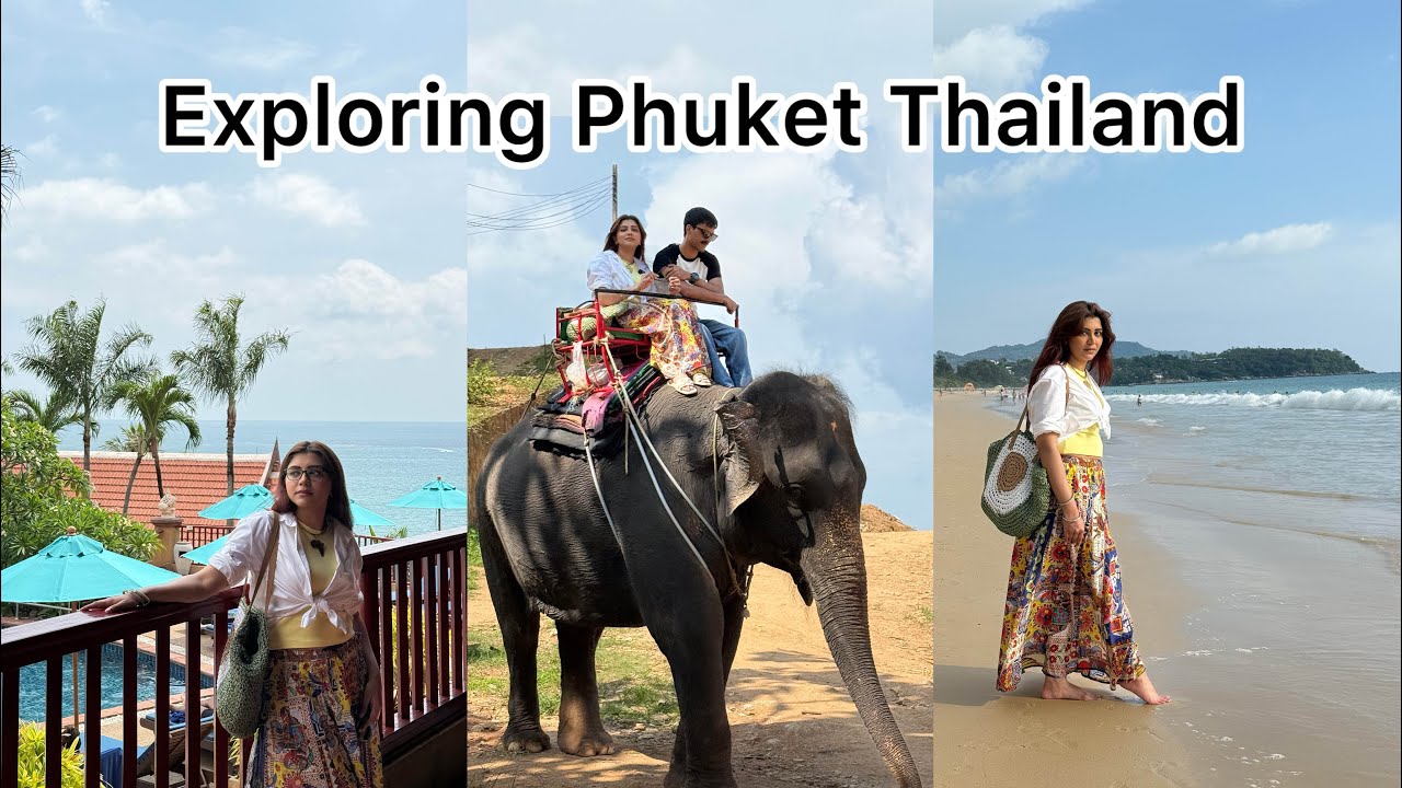 Exploring Thailand | Elephant Ride & Beach Fun in Phuket