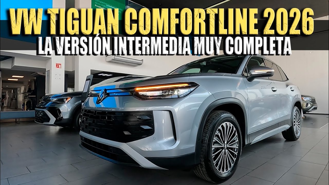 VW TIGUAN COMFORTLINE 2026 🔴 LA VERSIÓN INTERMEDIA DE LA MÁS VENDIDA EN MÉXICO