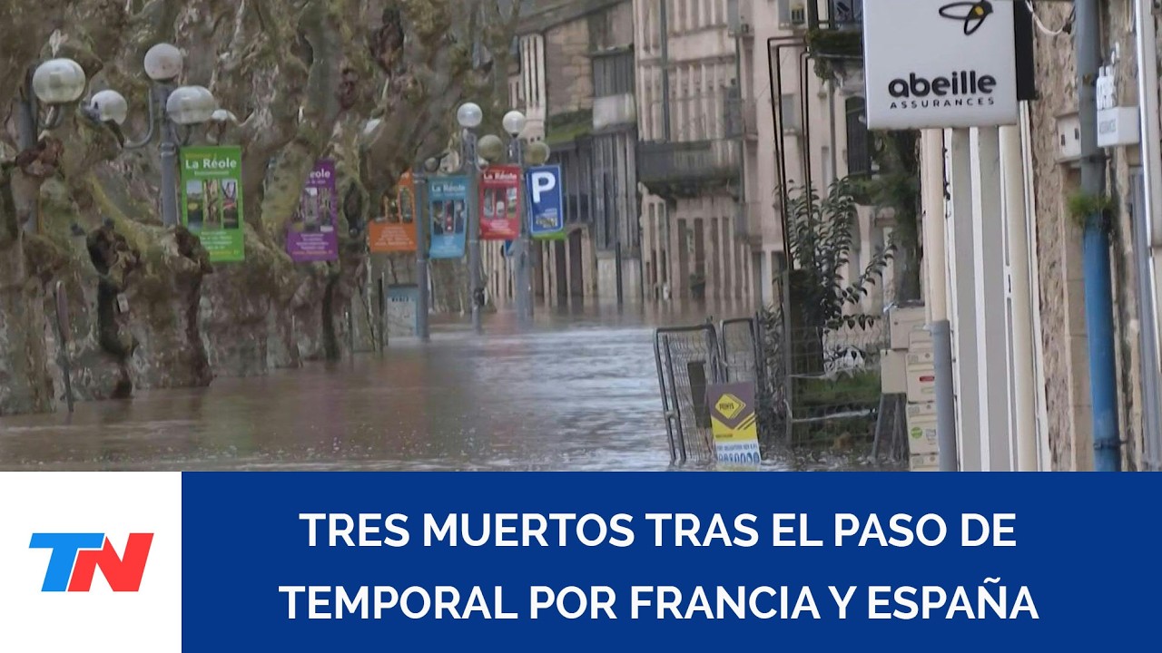 TEMPORAL EN FRANCIA Y ESPAÑA: tres muertos y miles de hogares sin electricidad