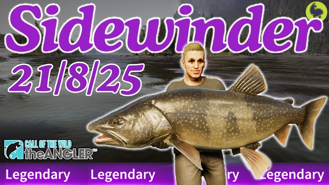 Sidewinder the Legendary Fish this Week 21/8/25 | Call of the Wild: The Angler