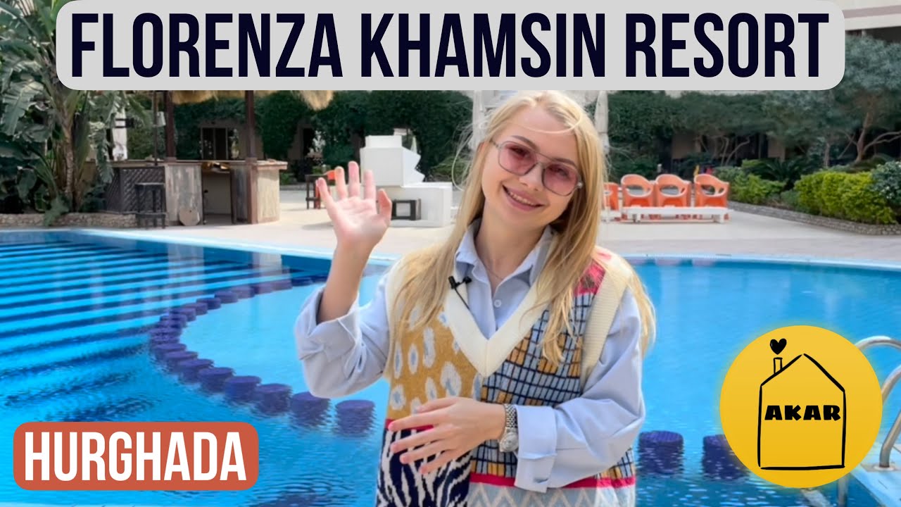 Florenza Khamsin Resort complex in Hurghada. Video review from Akar real estate.