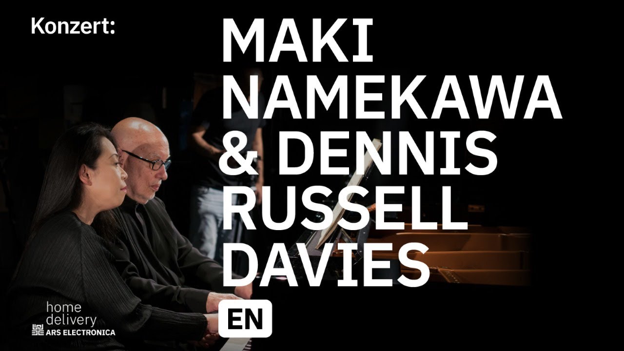 Concert: Maki Namekawa and Dennis Russell Davies