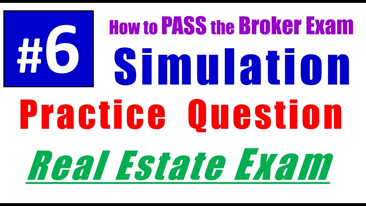 How to PASS the Broker Real Estate Exam