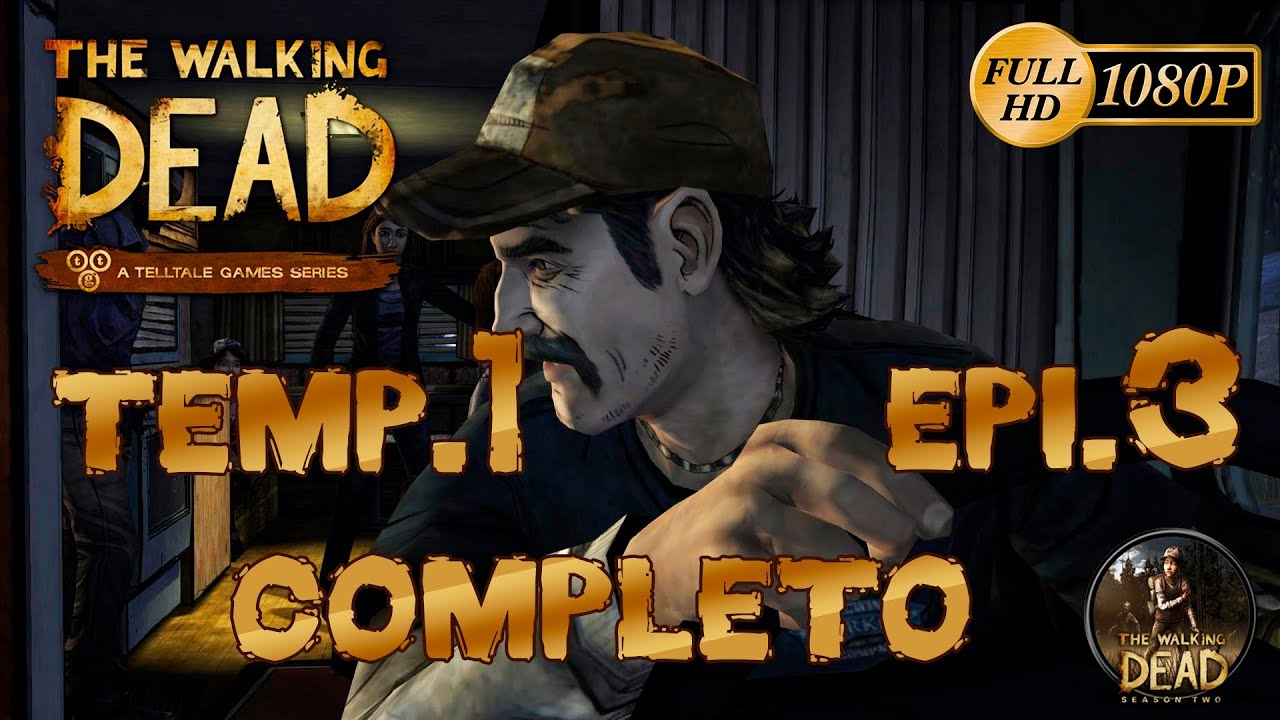 The Walking Dead El Videojuego Temporada 1 Episodio 3 |Un Largo Camino Por Delante| Completo Español