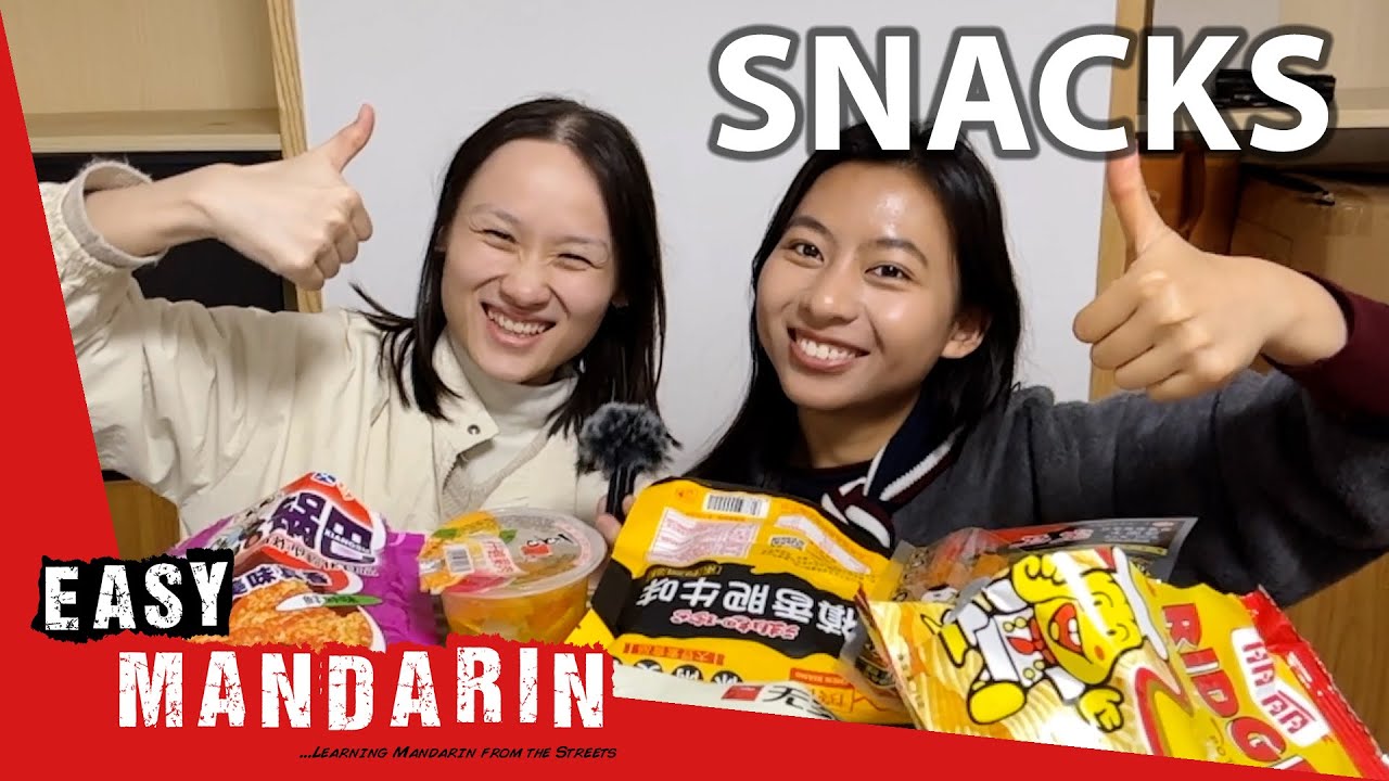 Our Top Snacks in China | Easy Mandarin 110