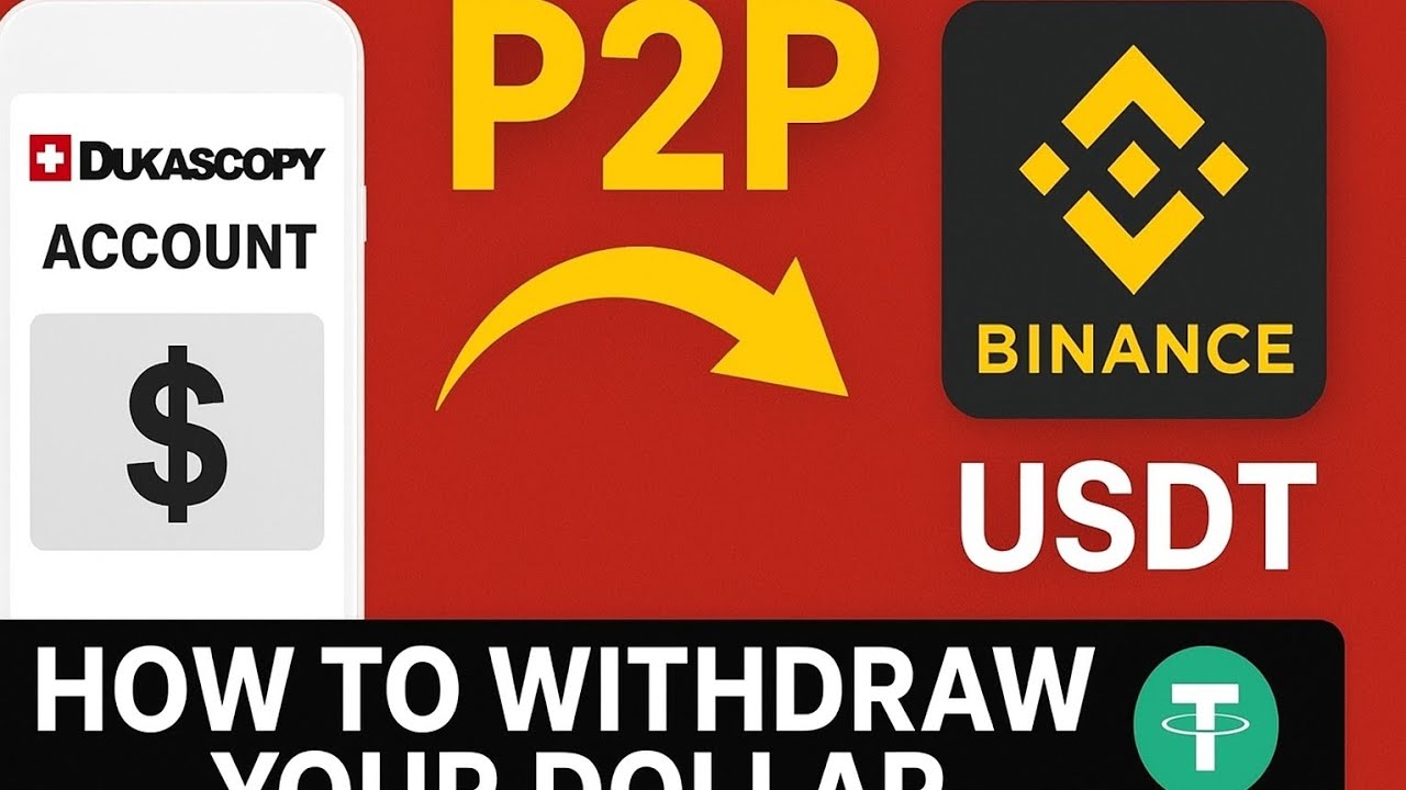 Withdraw USD from Dukascopy to Binance Easily | P2P Transfer