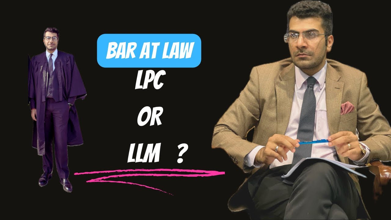Should you study Bar at Law, LPC or LLM? - V-LAWG