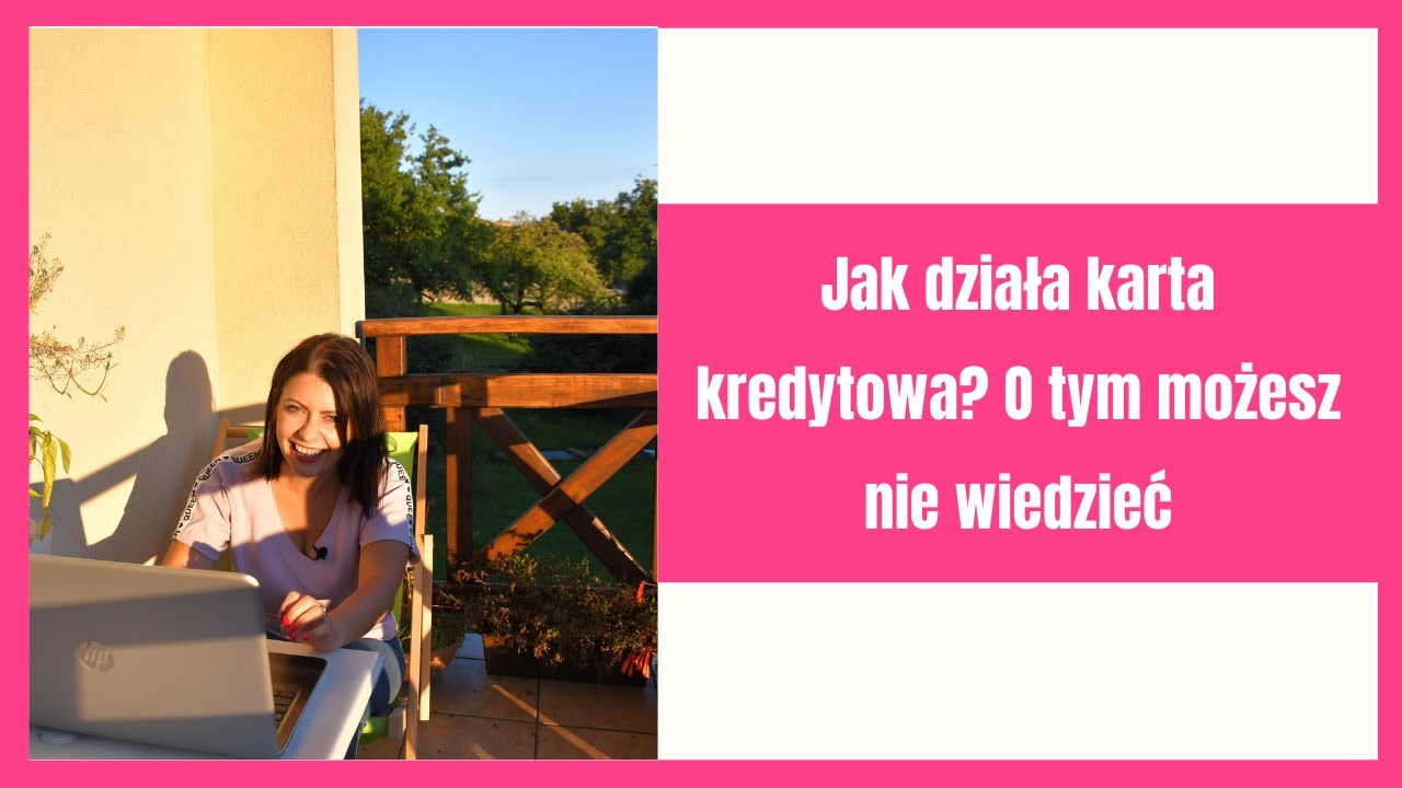 Jak działa karta kredytowa? O tym możesz nie wiedzieć!