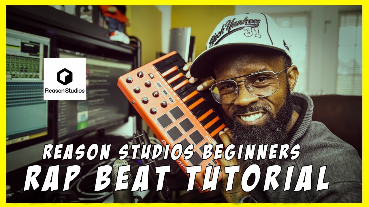 REASON STUDIOS BEGINNERS RAP BEAT TUTORIAL 2019
