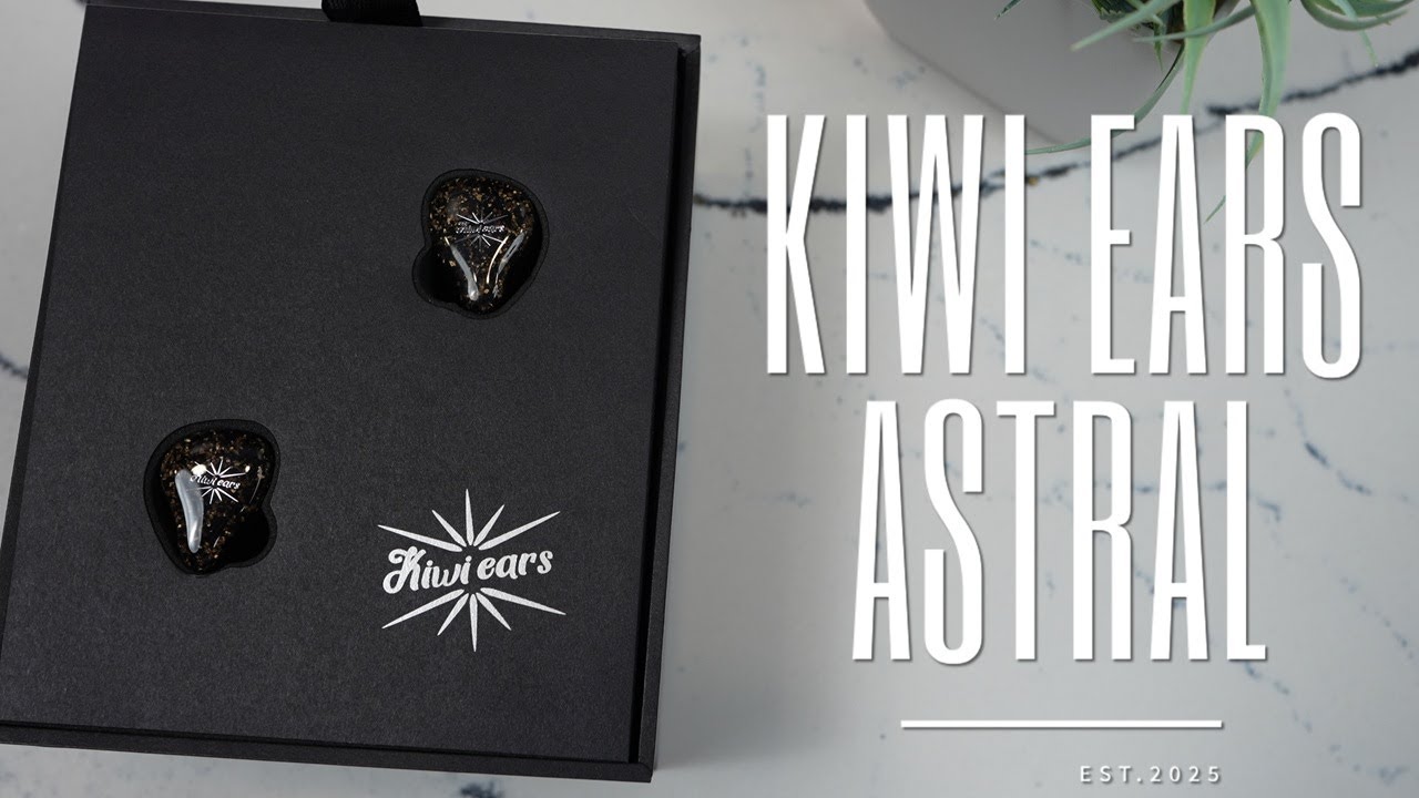 Kiwi Ears Astral Review - My New Mid-Range Favorite