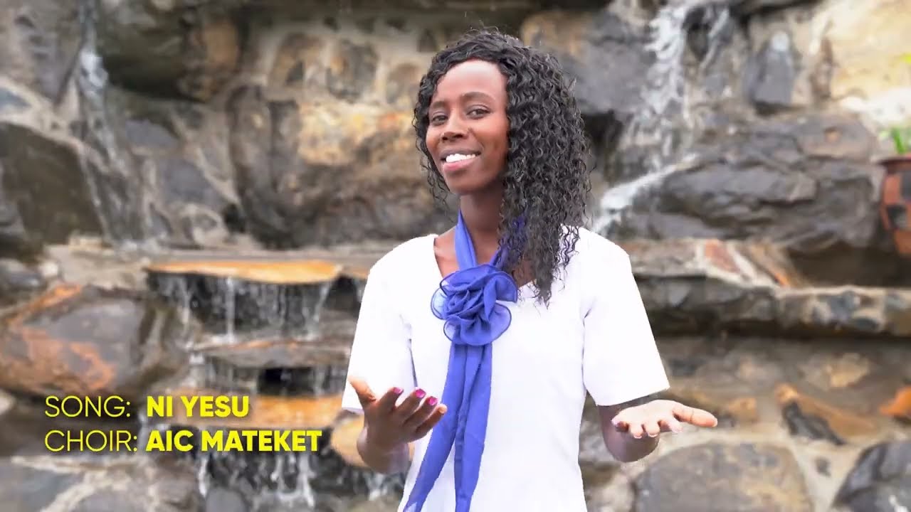 NI YESU - AIC MATEKET CHOIR