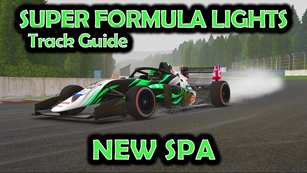 Super Formula Lights Track Guide NEW SPA (Wet and Dry)