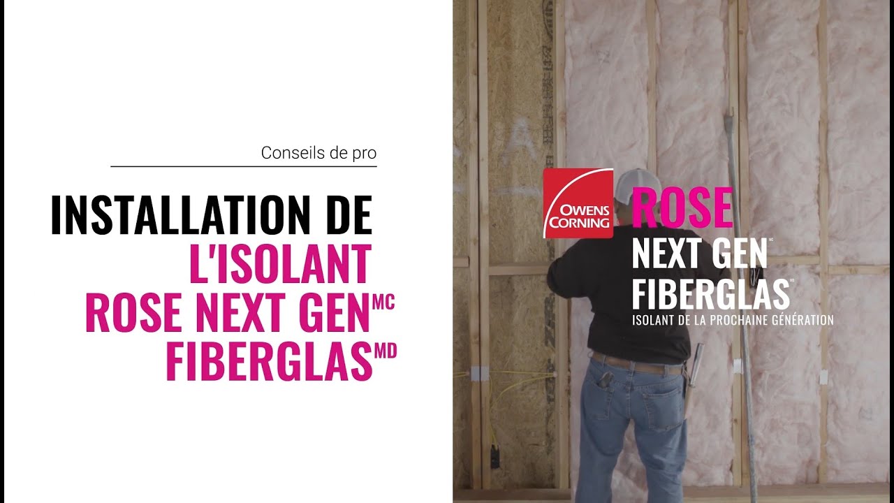 Installation de l'isolant en matelas ROSE NEXT GEN FIBERGLAS de la prochaine génération