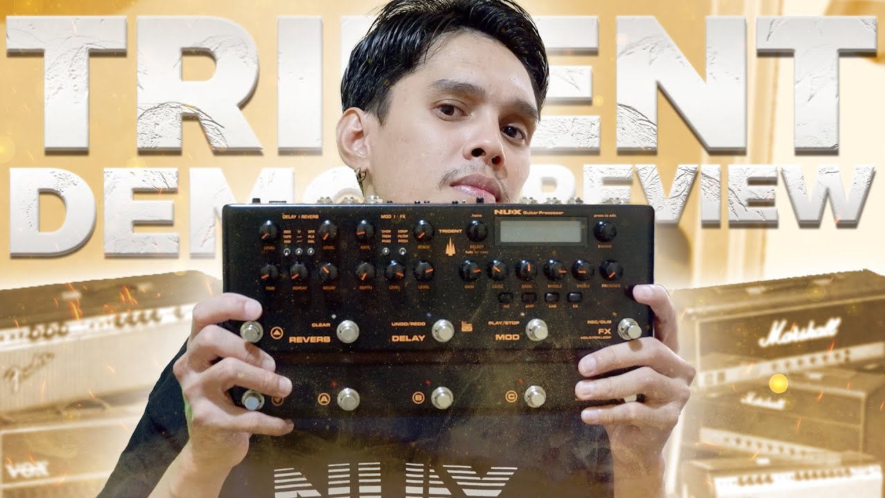 NUX Trident Demo & Review | Ang Laking Upgrade From The Cerberus!!!