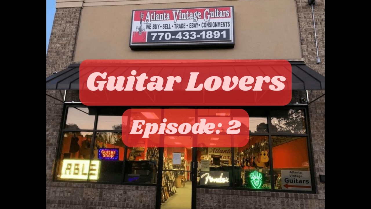 Guitar Lovers Episode 2