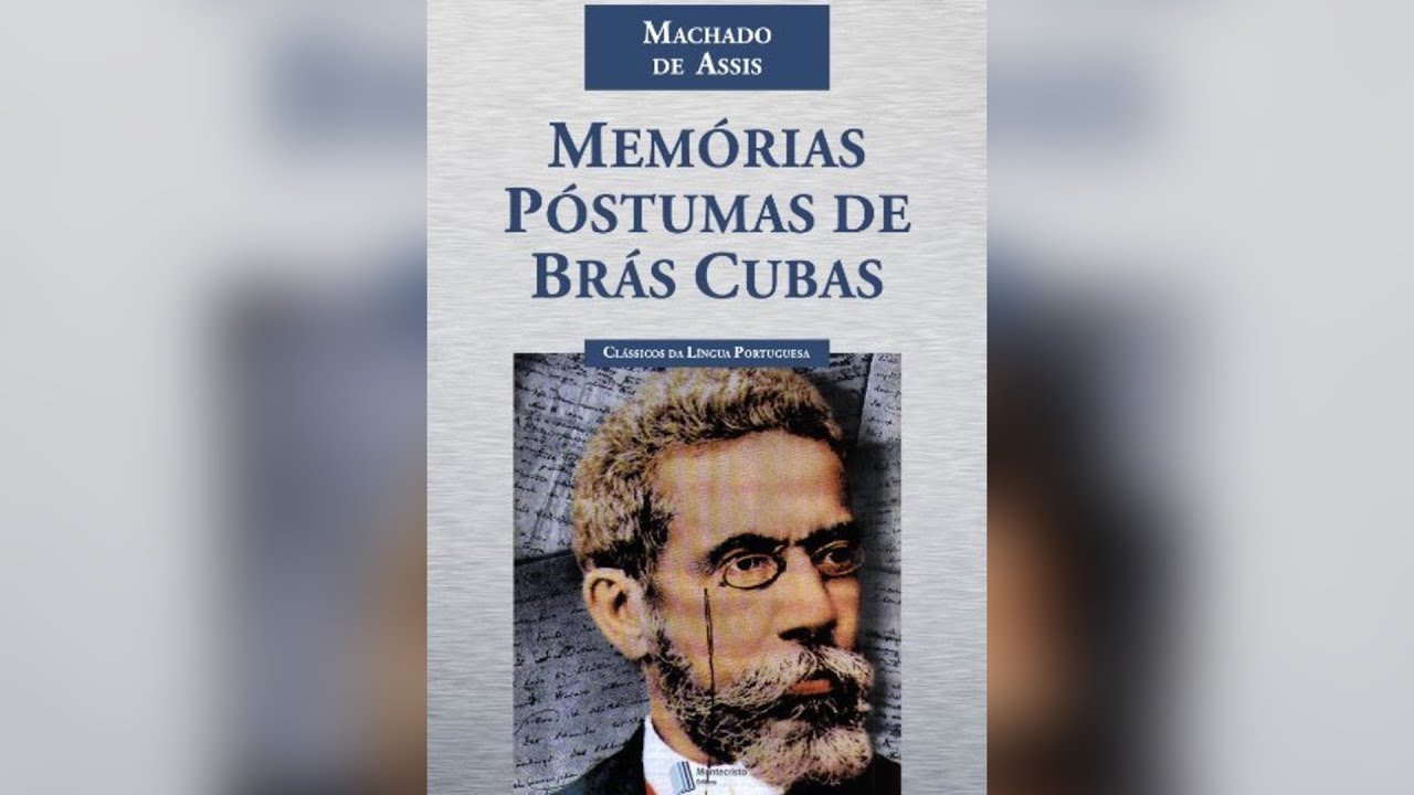 Memórias Póstumas de Brás Cubas — Machado de Assis (Audiolivro Completo e + rápido)