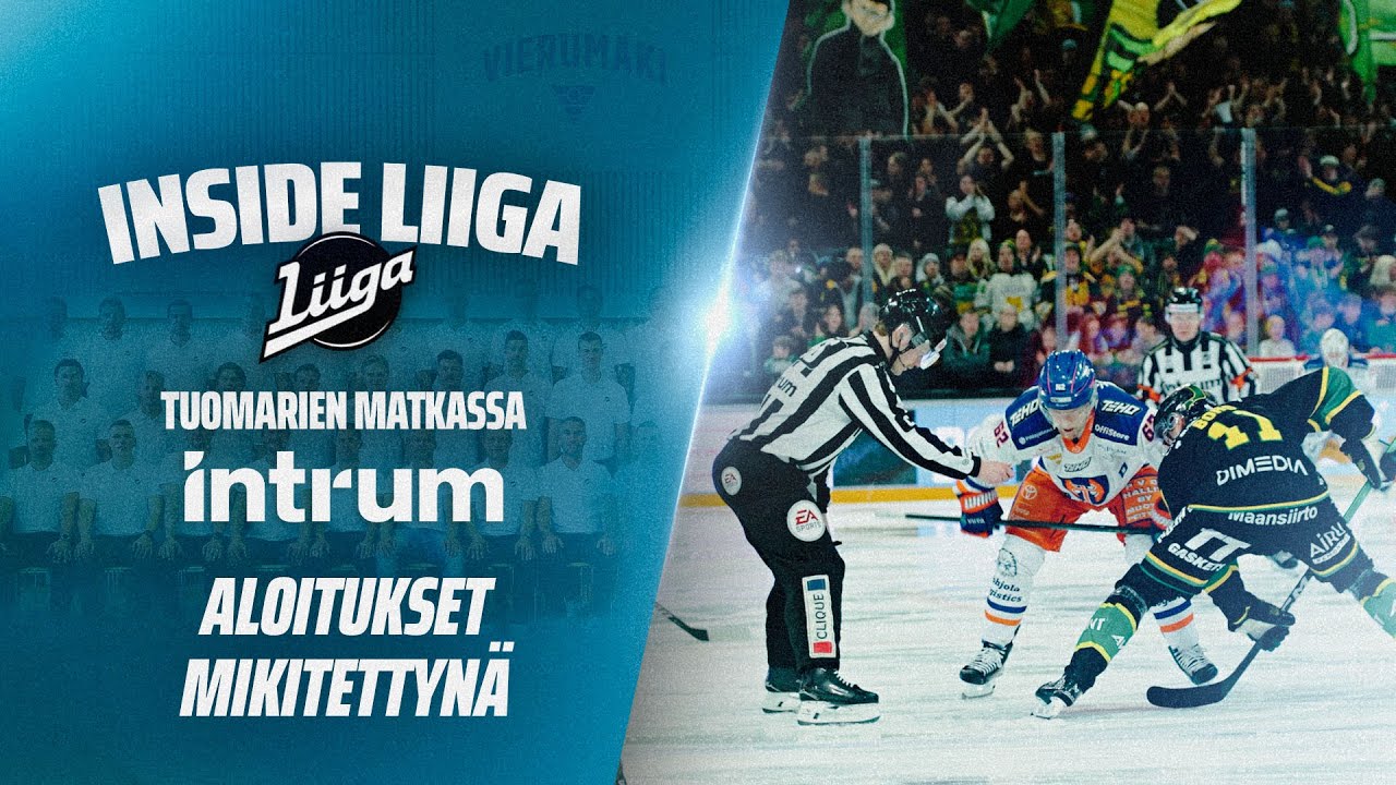 Inside Liiga - Tuomarien matkassa | Aloitukset mikitettyn&auml;