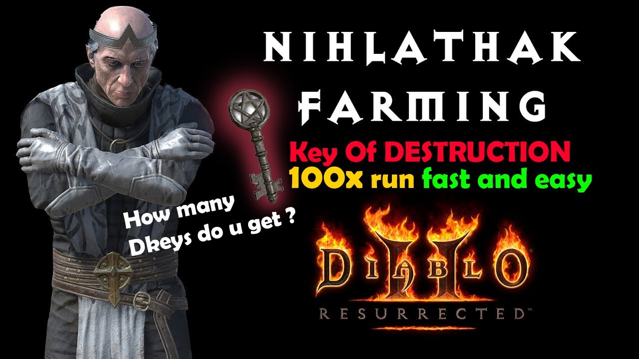 Diablo 2 Resurrect - 100x NIHLATHAK Run FAST AND EFFICIENTLY - Part 1