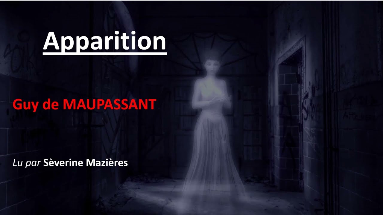 Apparition, nouvelle fantastique de Guy de Maupassant, publiée en 1883 dans Le Gaulois #audiobook