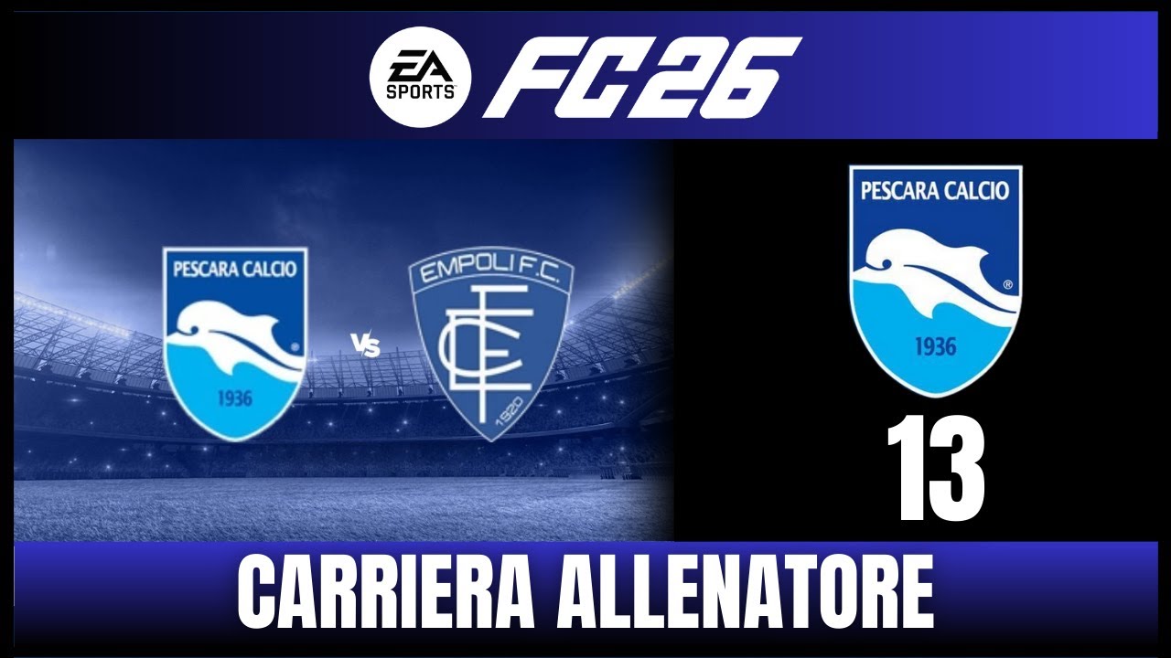 LA PARTITA PIU' BELLA DELLA CARRIERA [#13] CARRIERA ALLENATORE Pescara FC 26