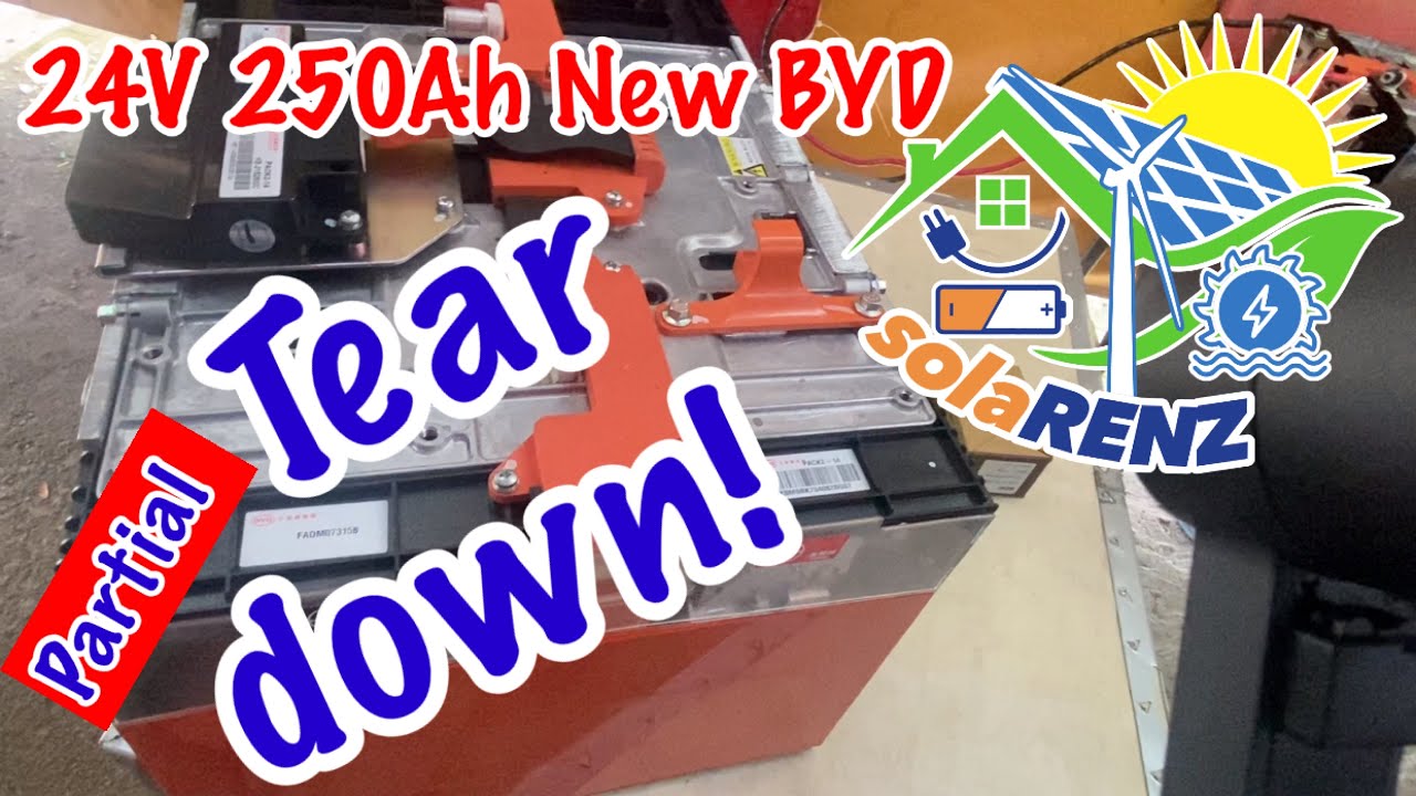 New BYD 24V 250Ah battery pack | Cells inside| Partial Tear down!