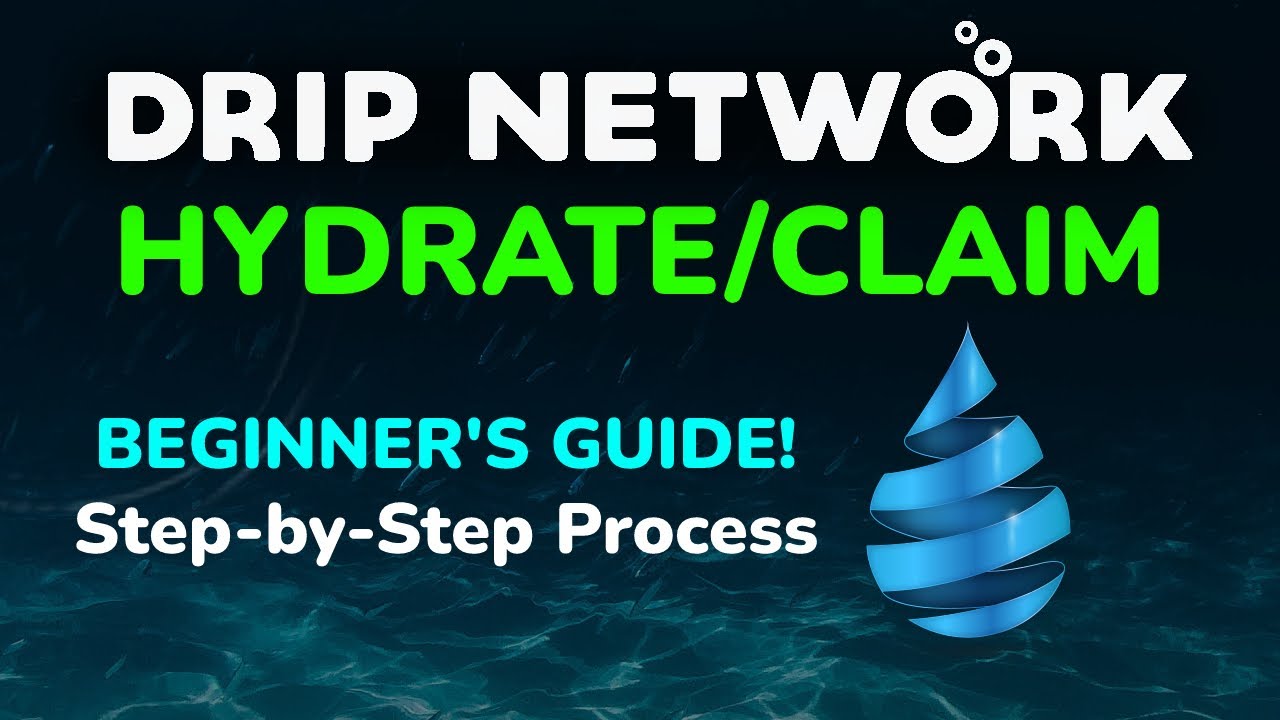 DRIP Hydrate & Claim Schedule - DRIP Network (beginner's guide)