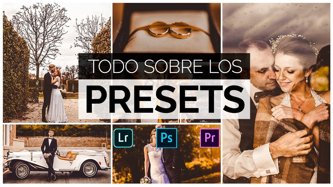 ¿Qué son y cómo usar los Presets en Lightroom y Photoshop? ¡PRESETS DE REGALO!