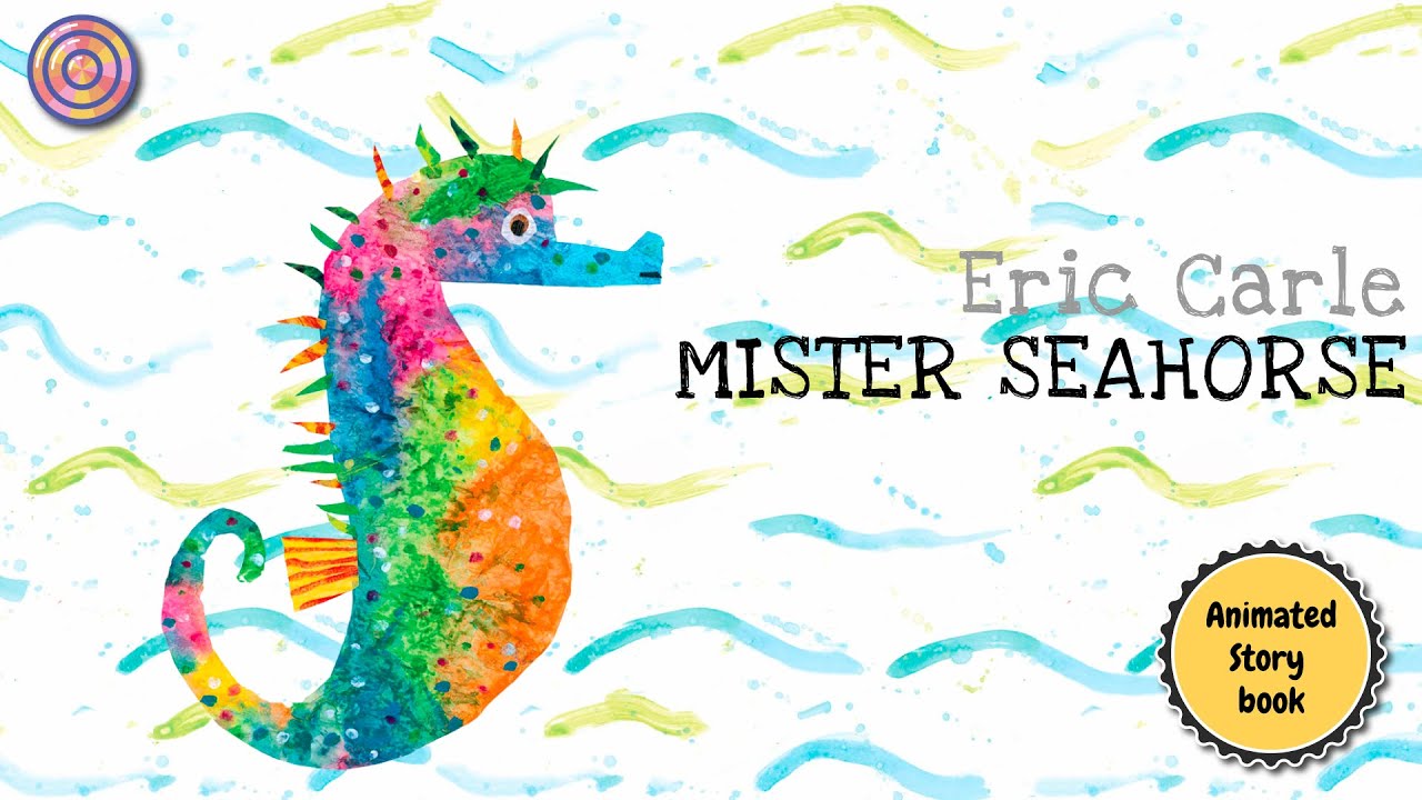 Mister Seahorse | Animated Book | Read aloud