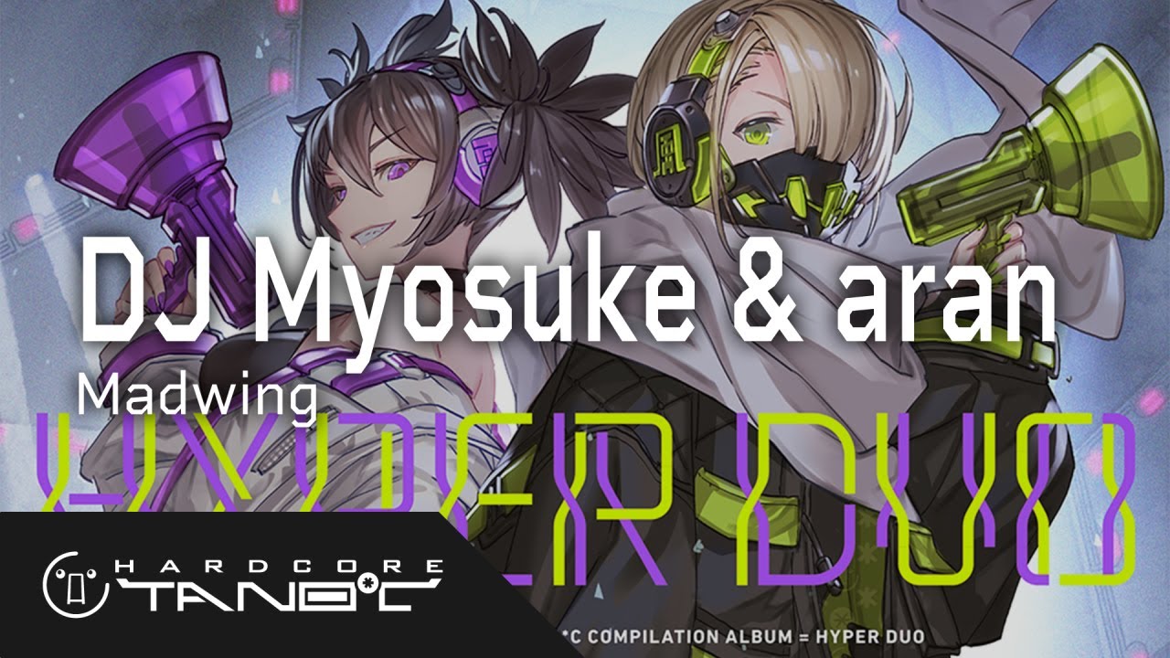 DJ Myosuke & aran - Madwing