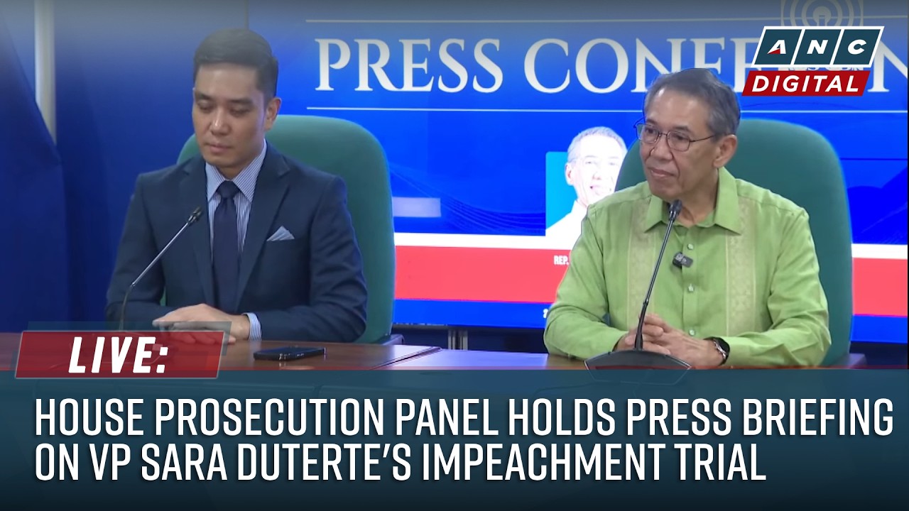 LIVE: House Prosecution Panel holds press briefing on VP Sara Duterte's Impeachment Trial | July 21