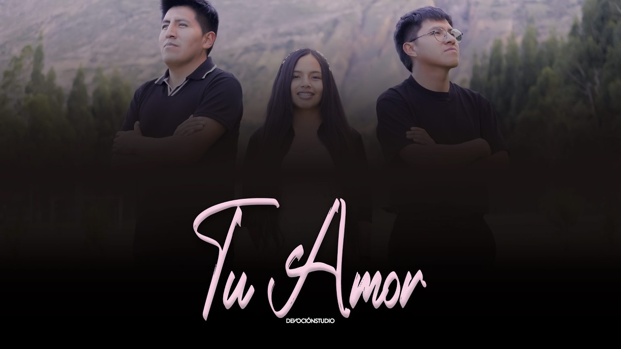 DEVOCIÓN FT YAKELINE MAYTA | TU AMOR