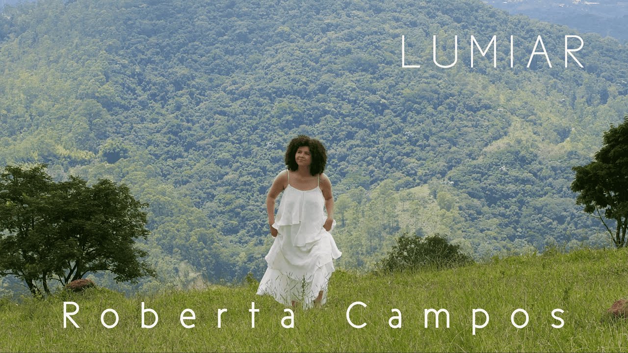 Roberta Campos - Lumiar (Tema de 