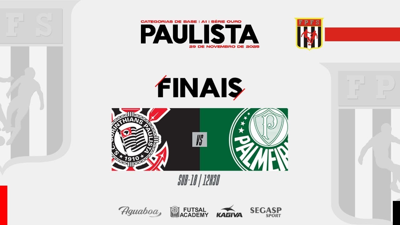Paulista de Futsal A1  | FINAIS| CAT. Sub 18  | AO VIVO SC Corinthians Pta x Palmeiras