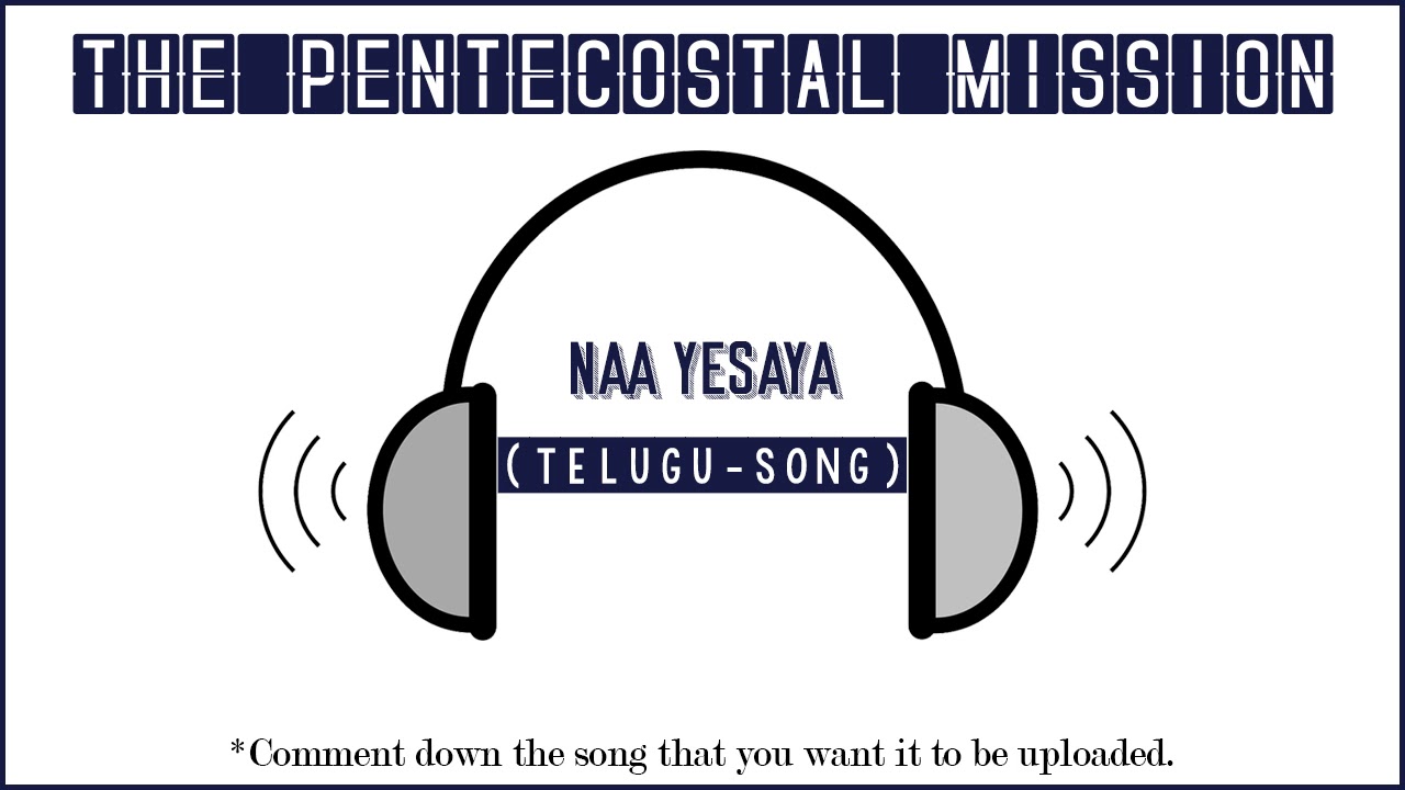 Naa Yesaya || TPM Telugu song || The Pentecostal Mission