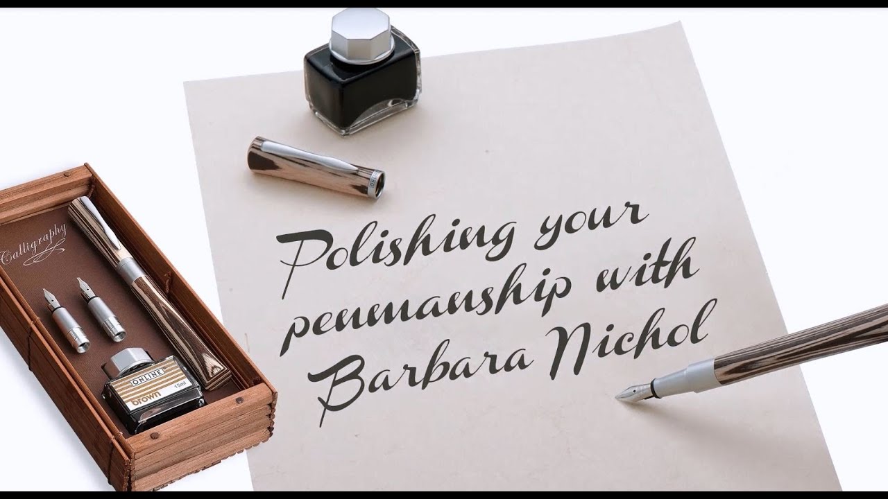 Polishing your penmanship with Barbara Nichol