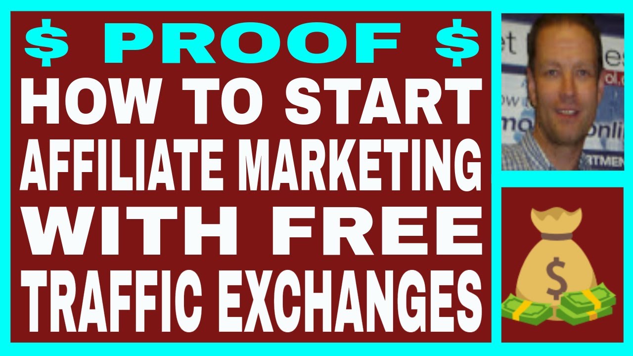 HOW TO START Affiliate Marketing With TRAFFIC EXCHANGES - Income $$$ PROOF - FREE To Join!!!