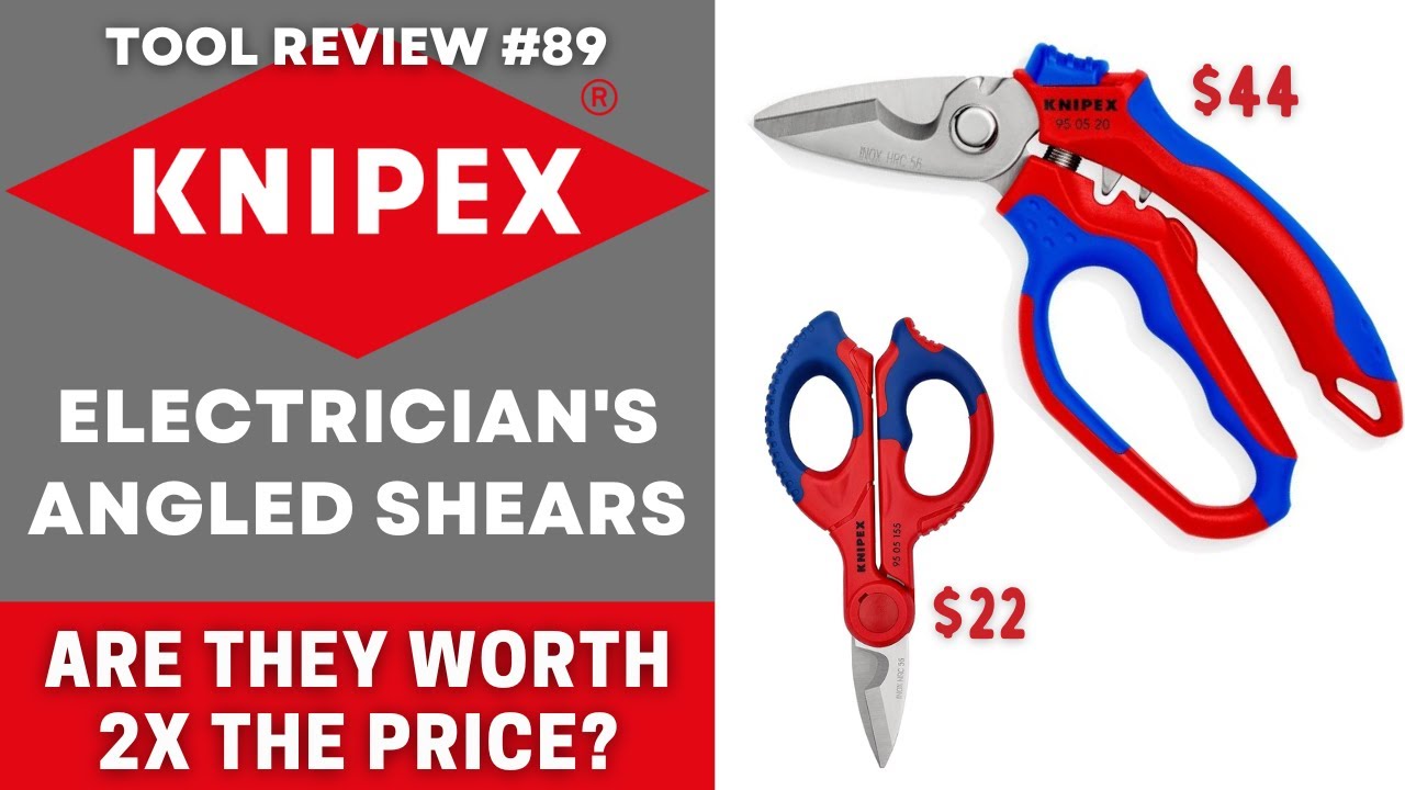 KNIPEX Angled Electrician's Shears Are they worth Double the Originals? 95-05-20 VS 95-05-155