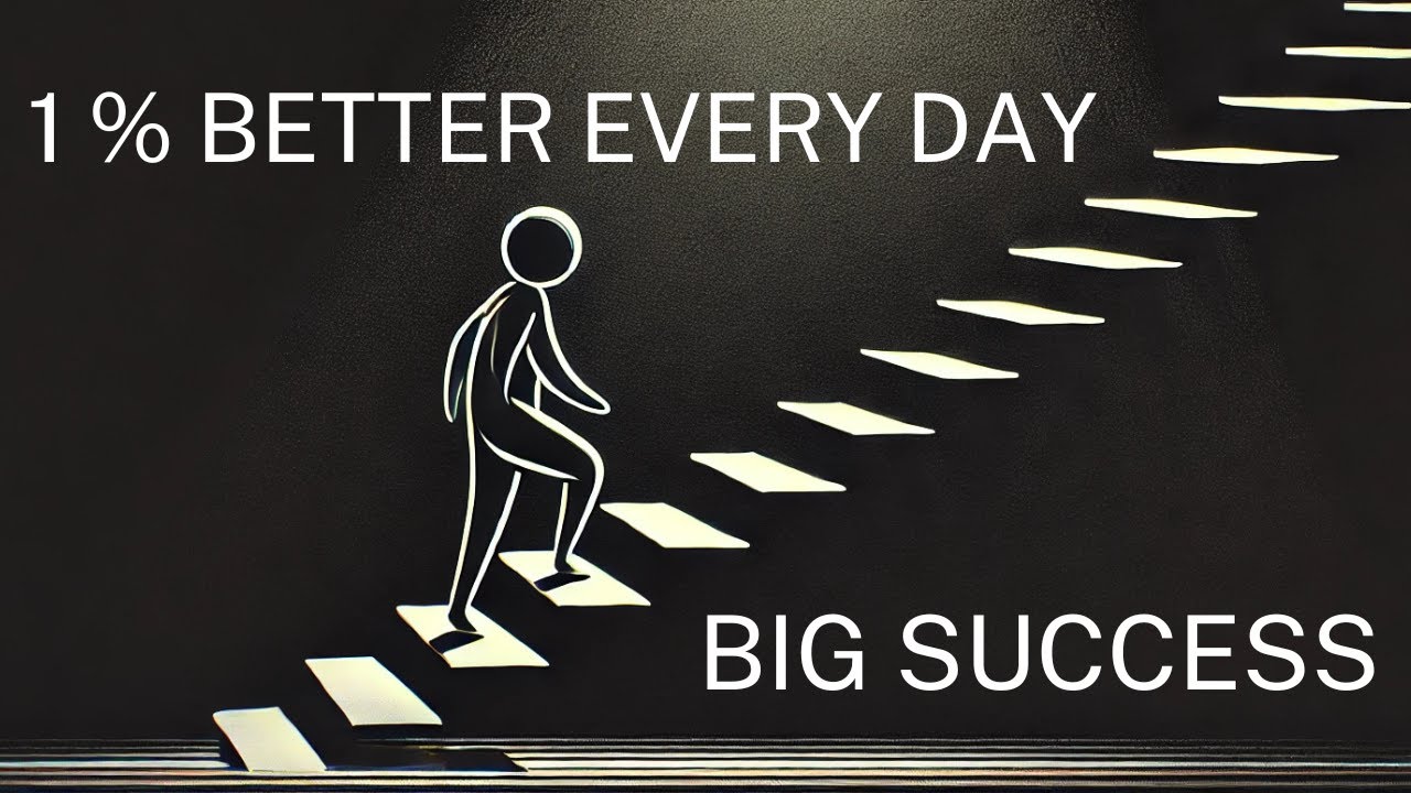 The Power of Small Steps: How 1% Improvement Can Transform Your Life