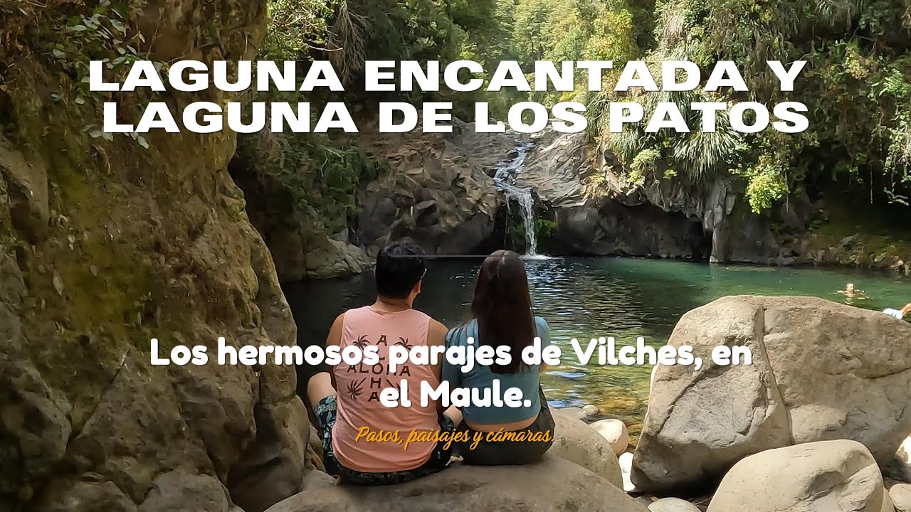 Laguna Encantada & Laguna de los Patos en Vilches Alto