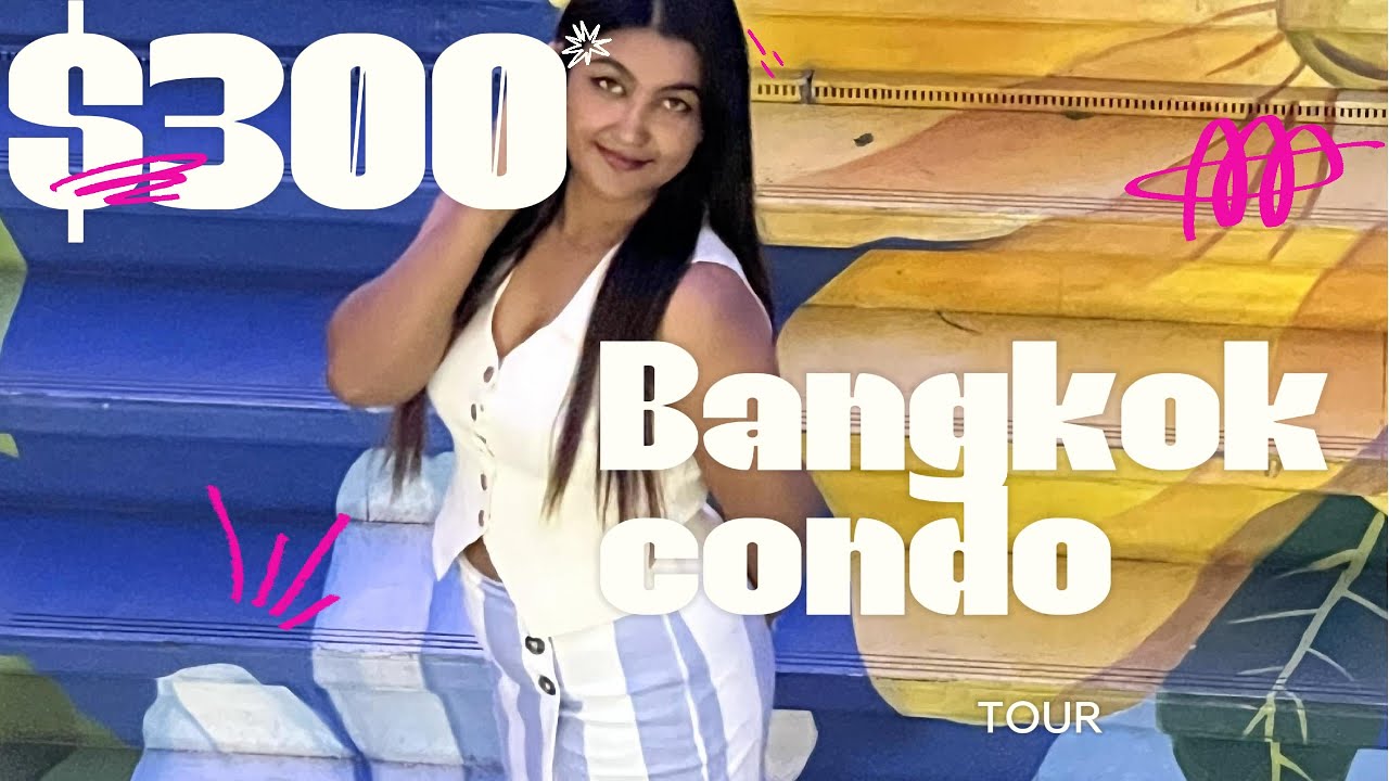 $300 Bangkok Condo