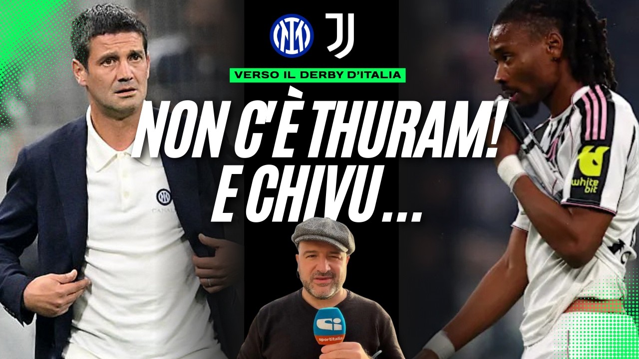 INTER-JUVE: THURAM ASSENTE! E CHIVU IN CONFERENZA...