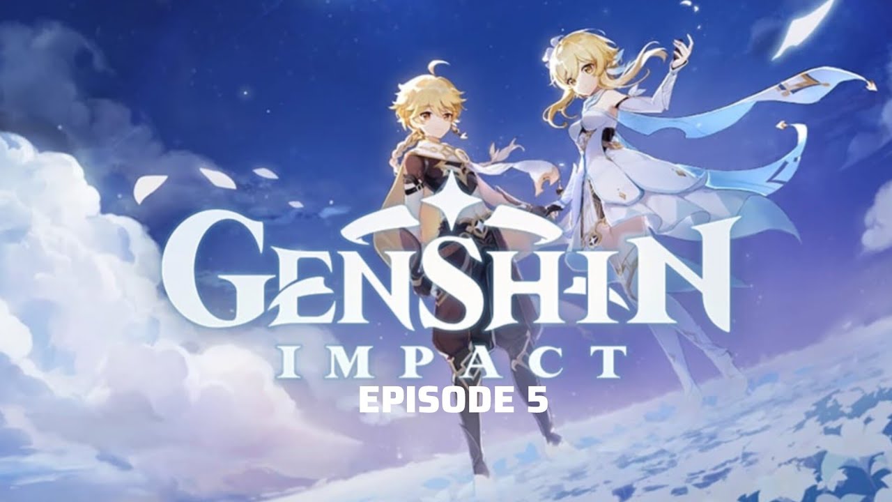 STORY OF GENSHIN IMPACT EPISODE-5